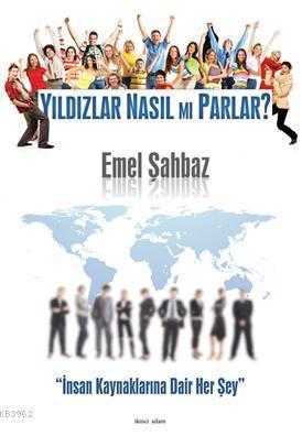 Yıldızlar Nasıl mı Parlar?