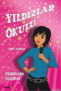 Yıldızlar Okulu 1| Yıldızlara Ulaşmak