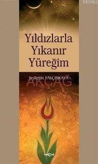 Yıldızlarla Yıkanır Yüreğim