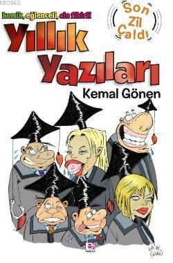 Yıllık Yazıları; Son Zil Çaldı