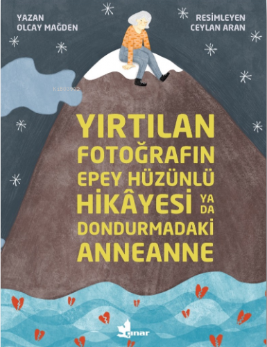 Yırtılan Fotoğrafın Epey Hüzünlü Hikayesi  ya da  Dondurmadaki Anneanne