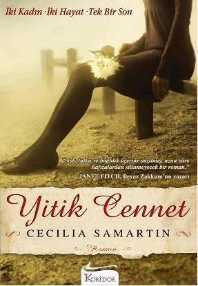 Yitik Cennet; İki Kadın - İki Hayat - Tek Bir Son