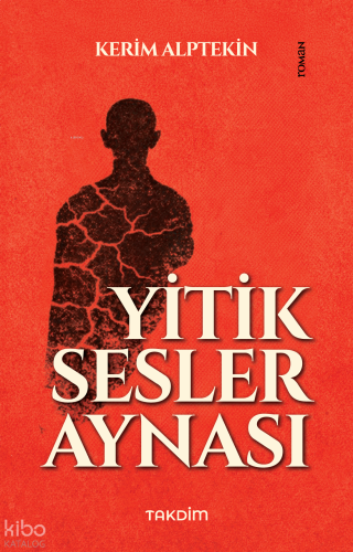 Yitik Sesler Aynası