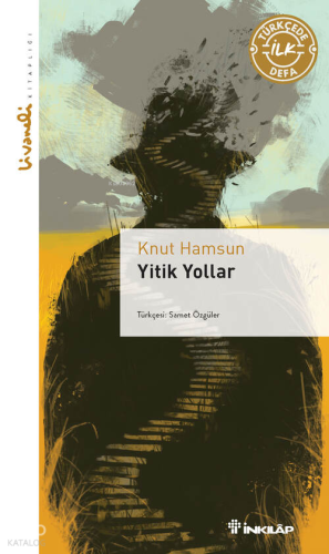 Yitik Yollar ;Livaneli Kitaplığı