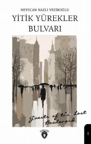 Yitik Yürekler Bulvarı