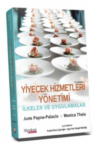 Yiyecek Hizmetleri Yönetimi İlkeler ve Uygulamalar