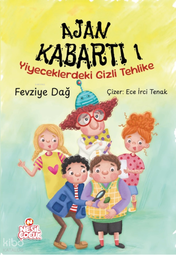 Yiyeceklerdeki Gizli Tehlike;Ajan Kabartı 1