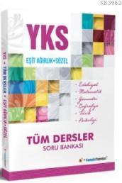 YKS 1. ve 2. Oturum Eşit Ağırlık Sözel Tüm Dersler Soru Bankası