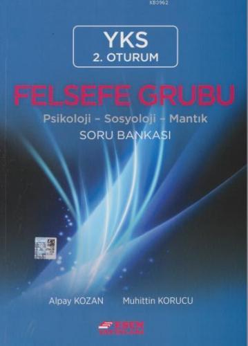 YKS Felsefe Grubu (Psikoloji-Sosyoloji-Mantık) Soru Bankası 2. Oturum