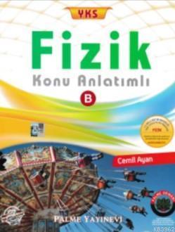 YKS Fizik Konu Anlatımlı B