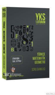 YKS TYT 1. Oturum Türkçe Matematik Geometri Soru Bankası