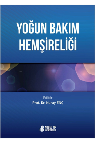 Yoğun Bakım Hemşireliği