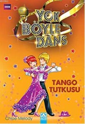 Yok Böyle Dans Tango Tutkusu