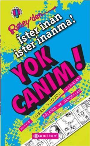 Yok Canım!; Rıpley'den İster İnan İster İnanma!