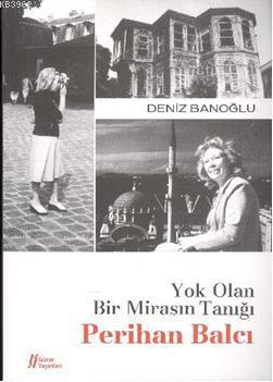 Yok Olan Bir Mirasın Tanığı