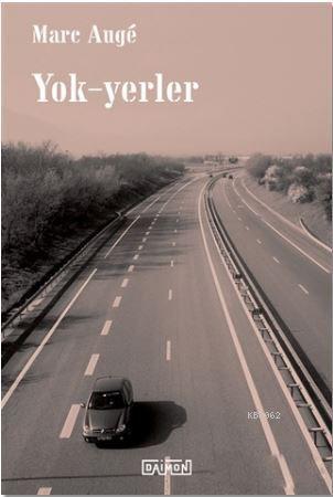 Yok - Yerler