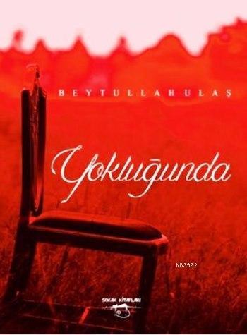 Yokluğunda