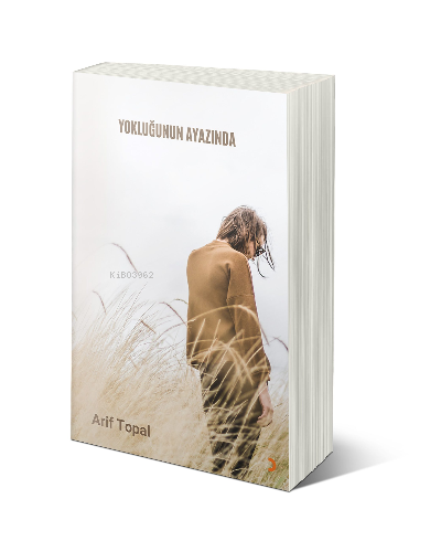 Yokluğunun Ayazında