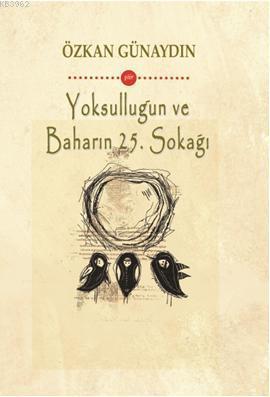 Yoksulluğun ve Baharın 25. Sokağı
