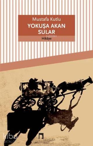 Yokuşa Akan Sular
