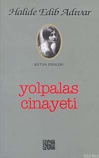 Yol Palas Cinayeti