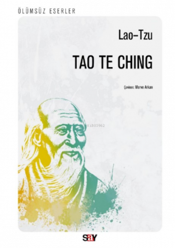 Tao Te Ching Yol ve Erdemin Kitabı