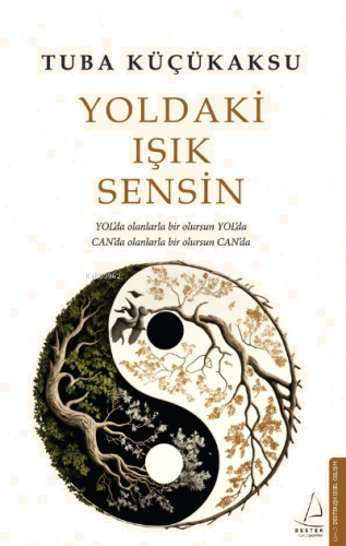 Yoldaki Işık Sensin