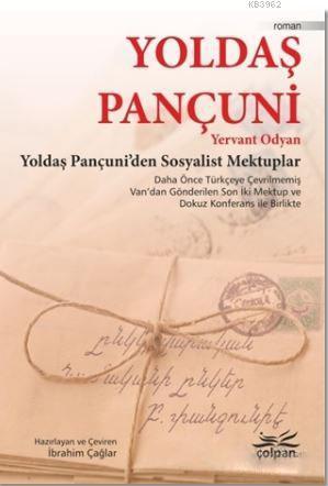 Yoldaş Pançuni; Yoldaş Pançuni'den Sosyalist Mektuplar