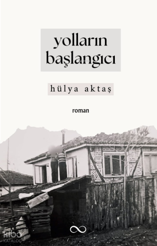 Yolların Başlangıcı