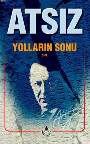 Yolların Sonu