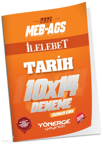 Yönerge Yayınları 2025 MEB-AGS Tarih İLELEBET 10x14 Deneme Çözümlü