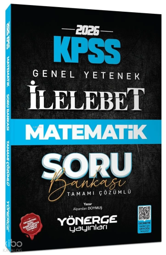 Yönerge Yayınları 2026 KPSS Matematik İlelebet Soru Bankası Çözümlü