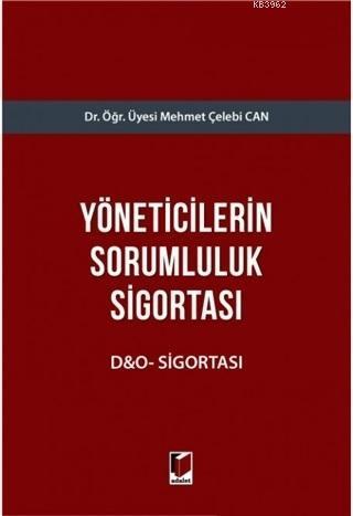 Yöneticilerin Sorumluluk Sigortası