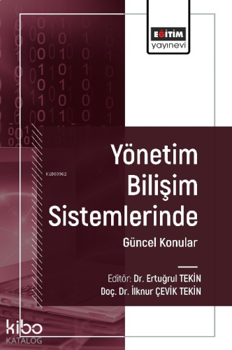 Yönetim Bilişim Sistemlerinde Güncel Konular I