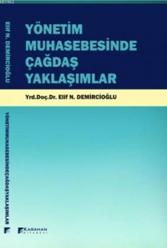 Yönetim Muhasebesinde Çağdaş Yaklaşımlar