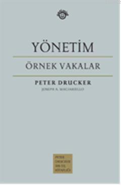 Yönetim - Örnek Vakalar