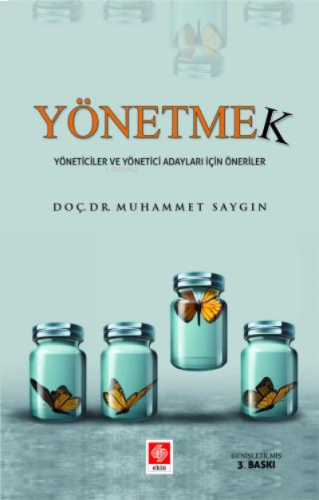 Yönetmek-Yöneticiler ve Yönetici Adayları İçin Öneriler