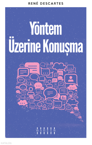 Yöntem Üzerine Konuşma