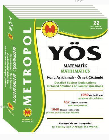 YÖS Matematik Tüm Konular (Konu Anlatımlı - Örnek Çözümlü)
