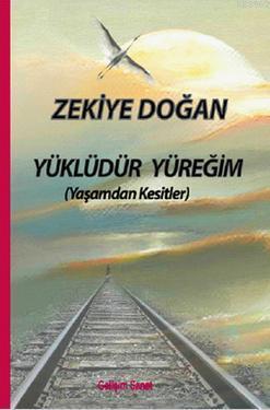 Yüklüdür Yüreğim
