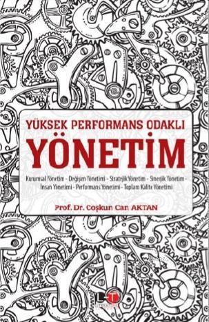 Yüksek Performans Odaklı Yönetim