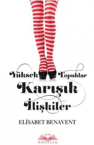 Yüksek Topuklar Karışık İlişkiler