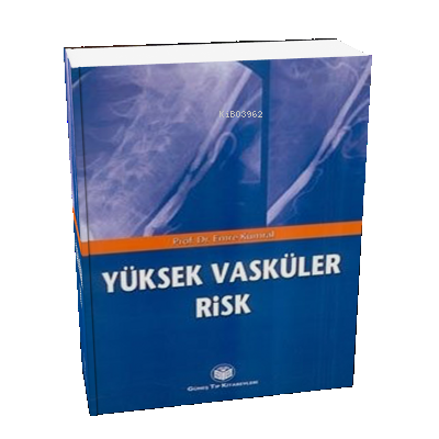 Yüksek Vasküler Risk