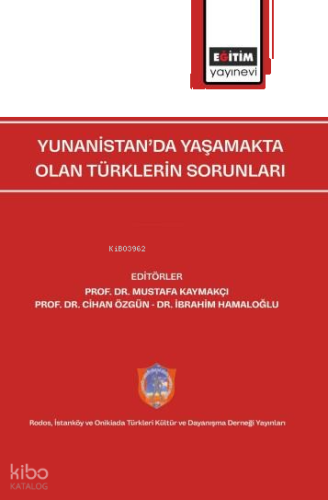 Yunanistan’da Yaşamakta Olan Türklerin Sorunları