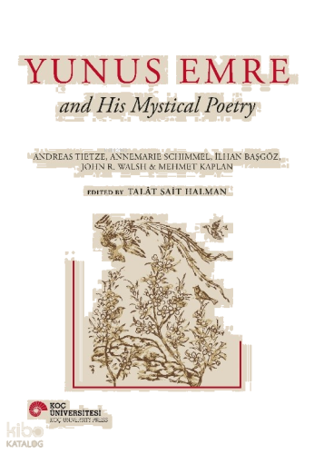 Yunus Emre and His Mystical Poetry