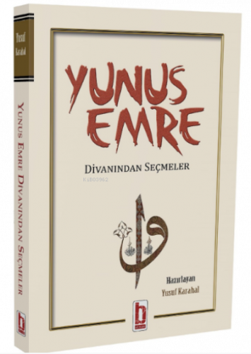 Yunus Emre Divanından Seçmeler