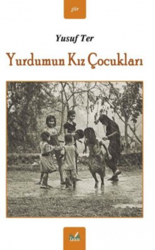 Yurdumun Kız Çocukları