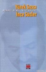 Yürek Sızısı İnce Sözler