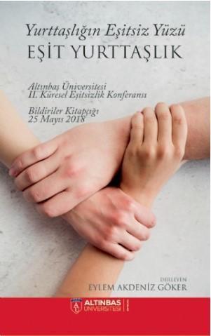 Yurttaşlığın Eşitsiz Yüzü: Eşit Yurttaşlık