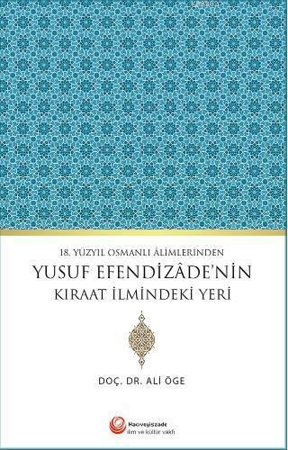 Yusuf Efendizade'nin Kıraat İlmindeki Yeri